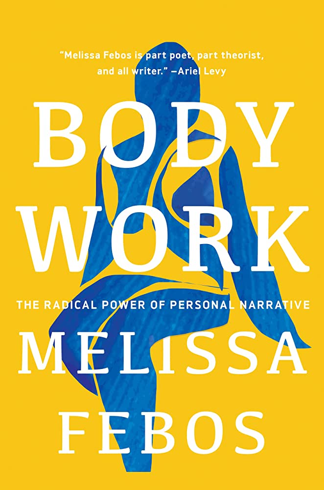 body work melissa febos